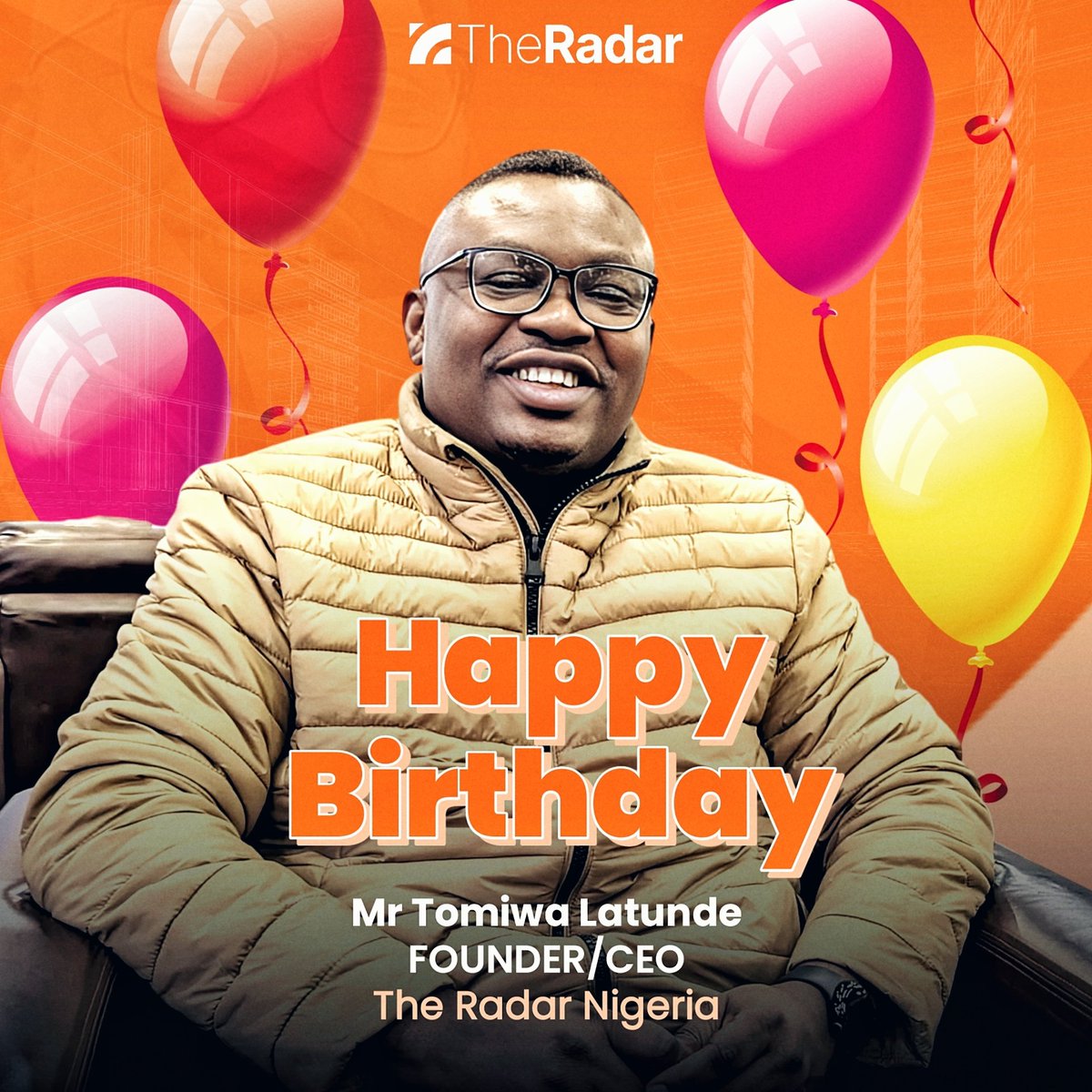 TheRadar.ng (@theradar_ng) on Twitter photo Today, we celebrate the Visionaire behind theradar.ng !
We wish you a blessed birthday and many happy returns 🥳🥳🥳
<a href="/Tomvetmex/">Tom| VetMe</a>
#HappyBirthday #zelena #njwk19 #WhenThePhoneRings #INDvsAUSTest #riyadh #FineFaunart #EndAbductionsKE #Garime #ViratKohli #Cubana #Grammy Today, we celebrate the Visionaire behind theradar.ng !
We wish you a blessed birthday and many happy returns 🥳🥳🥳
<a href="/Tomvetmex/">Tom| VetMe</a>
#HappyBirthday #zelena #njwk19 #WhenThePhoneRings #INDvsAUSTest #riyadh #FineFaunart #EndAbductionsKE #Garime #ViratKohli #Cubana #Grammy