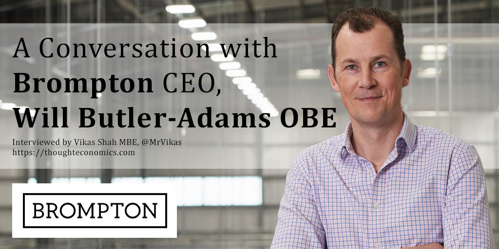 In this conversation, I speak to Will Butler-Adams OBE, CEO of Brompton. Will joined the company in 2002 aged 28, when it had around 40 employees; he became Director in 2006 and took over as Managing Director in 2008. During his time, Brompton has become a global brand with over