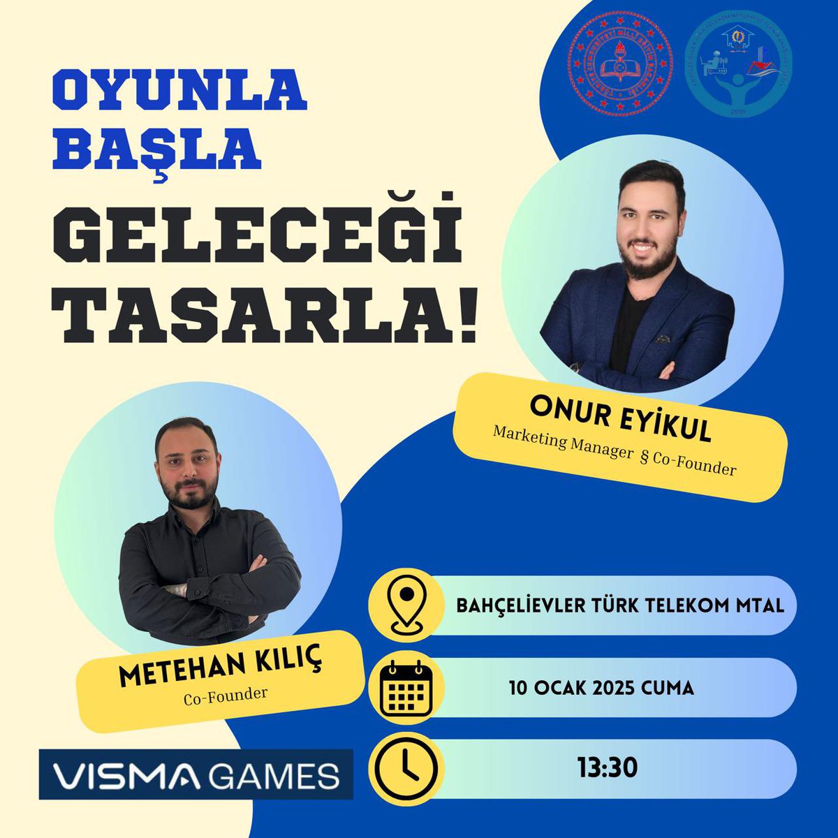 OYUNLA BAŞLA, GELECEĞİ TASARLA! mottosu kaldığımız yerden devam ediyoruz!

🎮 Yeni eğitim-öğretim yılında ikinci durağımız: Bahçelievler Türk Telekom MTAL!
10 Ocak 2025'te saat 13:30'da öğrencilerle birlikte oyun dünyasını konuşacağız.

@BahcelievlerMEM <a href="/turktelekommtal/">Türk Telekom Mesleki ve Teknik Anadolu Lisesi</a>