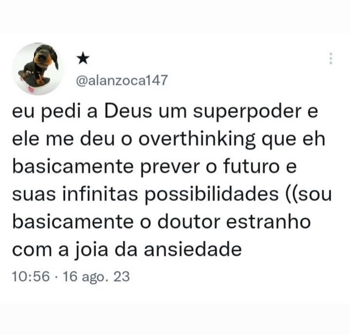 esse tweet me pegou kkk