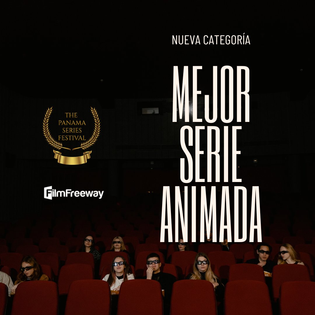 PanamaSeries's tweet image. NEW CATEGORIE! Best Animation Serie #filmfreeway