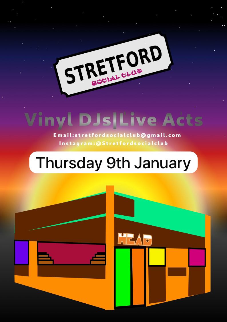 First Stretford Social of the year is on Thursday! 

There's still a couple of slots for performers too! If anyone wants to DJ on vinyl or play live, get in touch!
