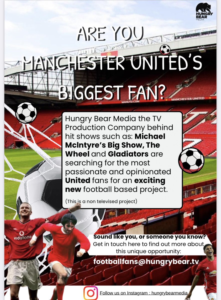 Looking for passionate and opinionated United fans for an exciting new TV project . For more info see flyer :