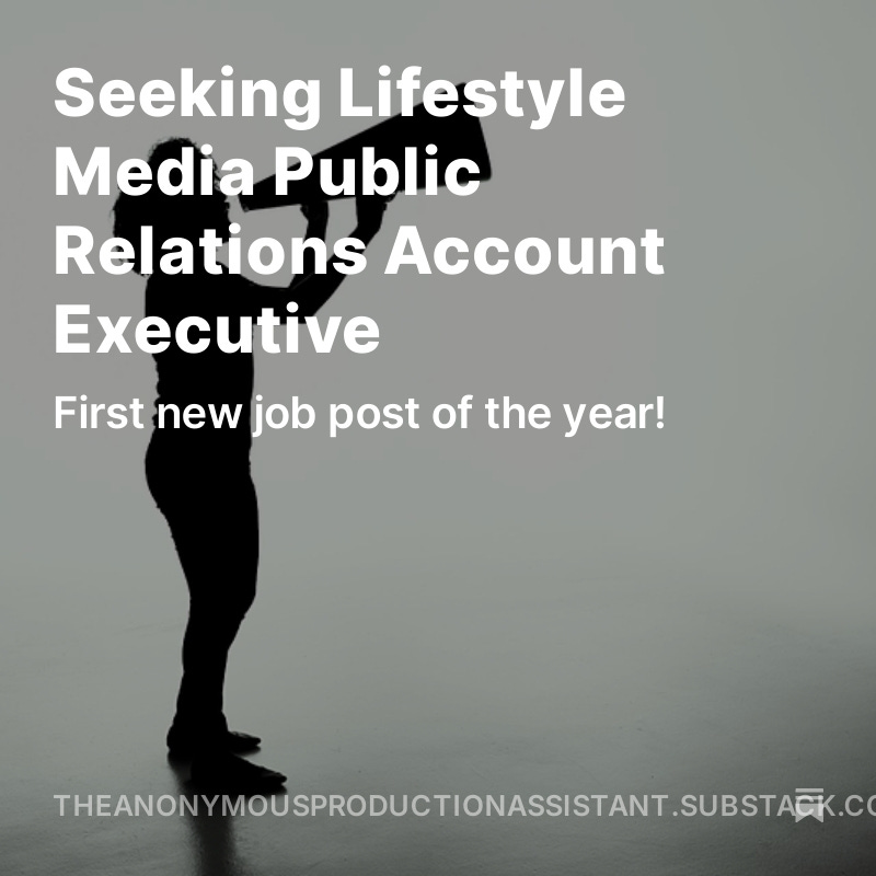 First new job of the year! Seeking Lifestyle Media Public Relations Account Executive open.substack.com/pub/theanonymo…