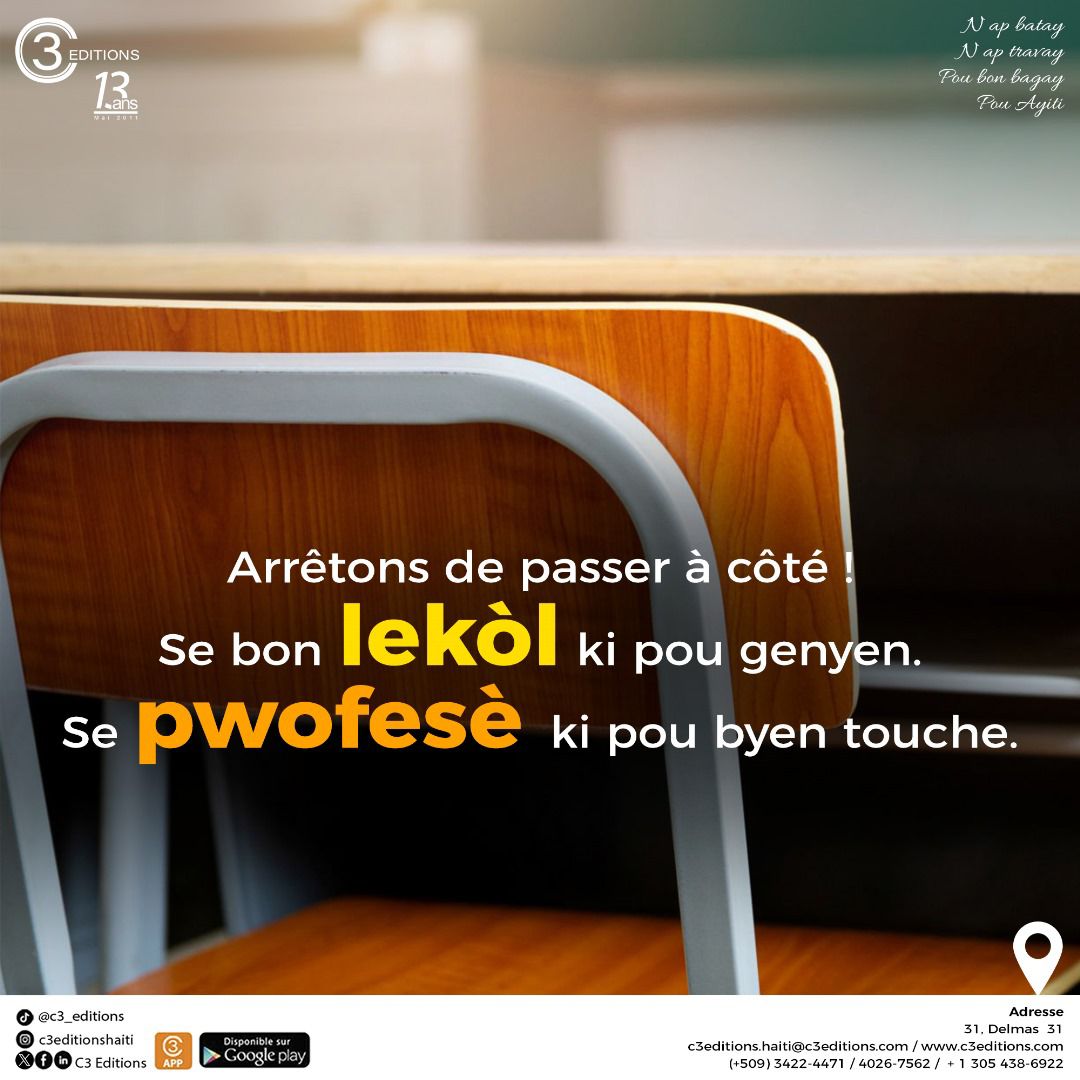 StenioArt's tweet image. &amp;lt;&amp;lt; Arrêtons de passer à côté !
Se bon LEKÒL ki pou genyen.
Se pwofesè ki pou byen touche.&amp;gt;&amp;gt;
@C3Editions
#c3editions #lekol #pwofese #sosyete