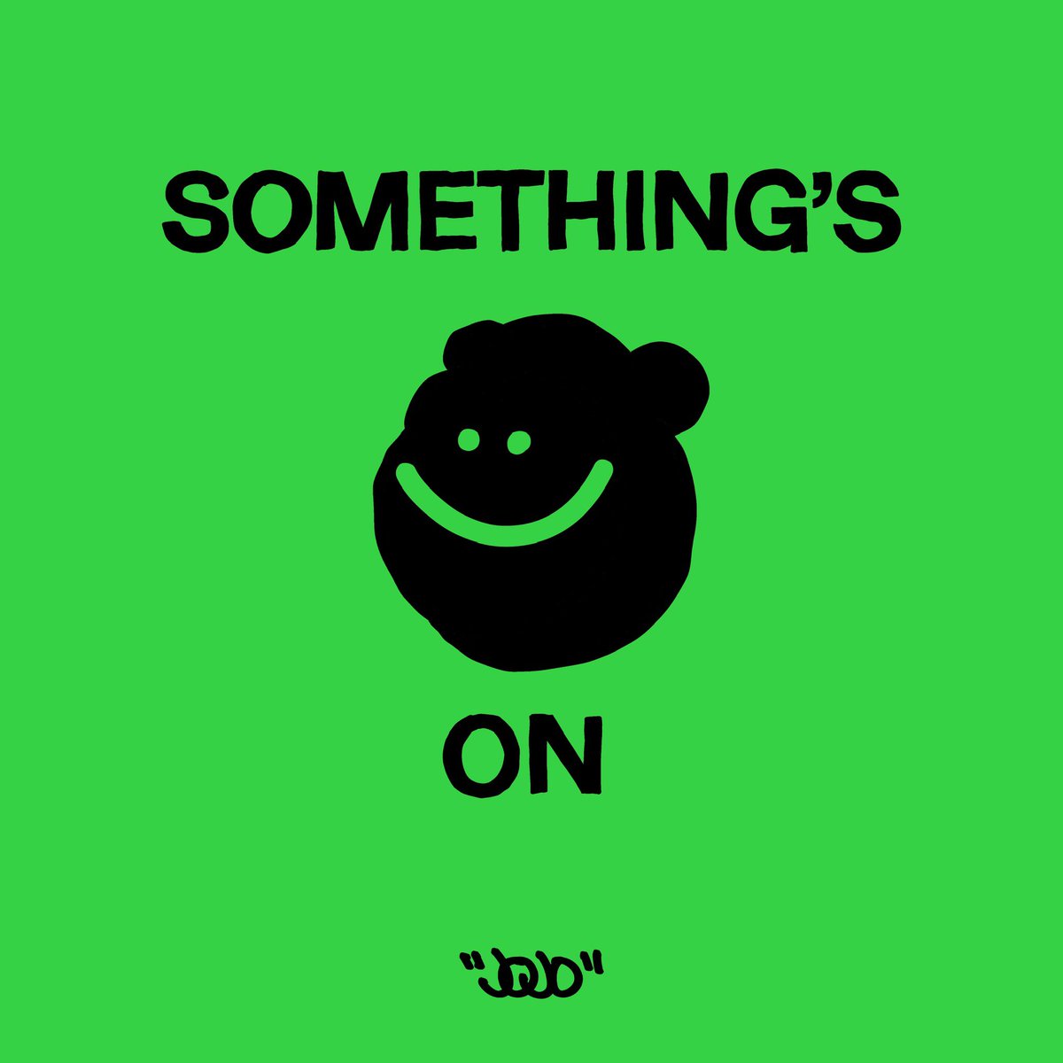 somethings on “JOJO”