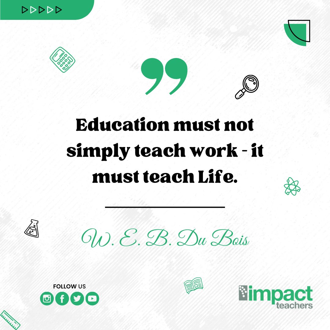 impactteachers's tweet image. 🌱 &quot;Education must not simply teach work—it must teach Life.&quot; - W.E.B. Du Bois
Education is the foundation for a meaningful life. Let&apos;s make it count. 🌟

#EducationMatters #ImpactTeachers #TeachingForLife
