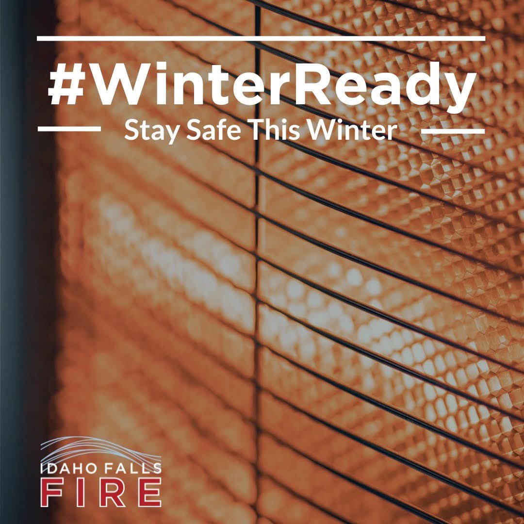 Stay warm, stay safe! Remember to keep space heaters at least 3 feet away from anything flammable and always turn them off before sleeping or leaving the room. 

#WinterFireSafety #WinterReady #IFFD #IdahoFallsFire