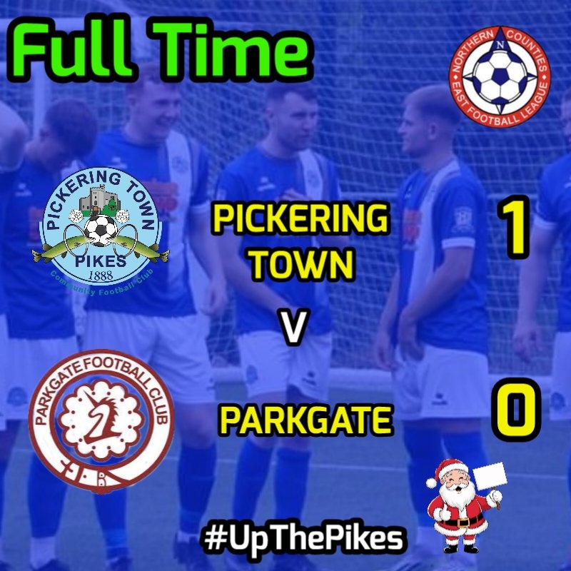 Full Time :
<a href="/PickeringTownFC/">Pickering Town FC</a> 1
<a href="/parkgatefc/">Parkgate Football Club</a> 0

#UpThePikes