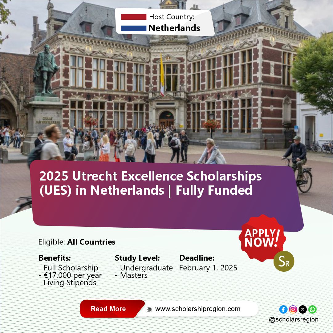 2025 Utrecht Excellence Scholarships (UES) in Netherlands | Fully Funded

Country: Netherlands
Benefits:
⭐Full Scholarship &amp; €17,000 yearly
✅Living Stipends

Category: Undergraduate or Masters
Eligible: All Countries
Deadline: February 1, 2025

APPLY↙️
scholarshipregion.com/utrecht-excell…
