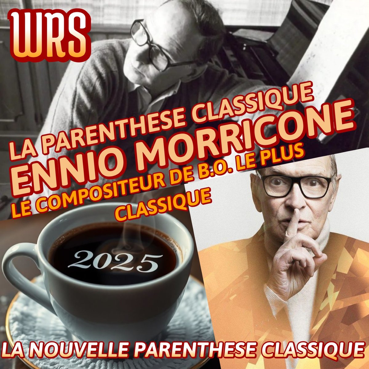 Ce dimanche pour la reprise de LA PARENTHESE CLASSIQUE
l'émission voyage dans l'univers de ENNIO MORRICONE
infatigable et inclassable, éclectique  
Il est récompensé à de nombreuses reprises durant sa carrière
Ce Dimanche de 12h à 14h Sur le radiowrs.com