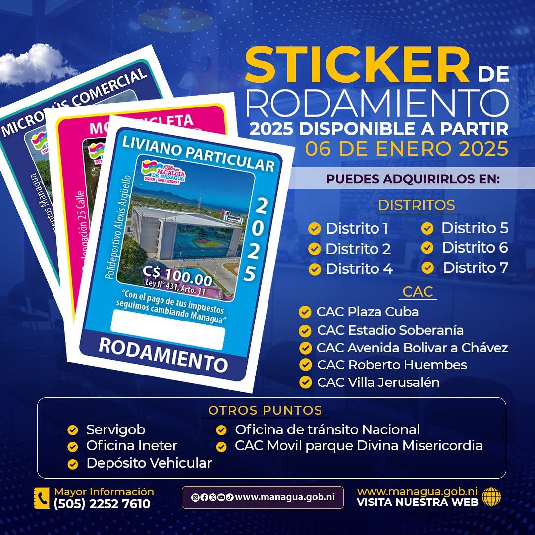 ¡Obtén tu sticker de rodamiento 2025 a partir del 6 de enero! 📅✨ Visíta cualquiera de los Centros de Atención Ciudadana 🏙️ o en los siguientes puntos autorizados:

✅ Servigob 🏢
✅ Ineter 🌐
✅ Tránsito Nacional 🚦
✅ Parque Divina Misericordia 🌳