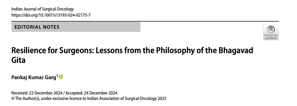 Dr Pankaj K Garg (@drpankajgarg) on Twitter photo Enduring principles of the Bhagavad Gita to bolster resilience in contemporary surgical practices
<a href="/IASO_IJSOonline/">IASO-IJSO online</a> <a href="/ESSOnews/">European Society of Surgical Oncology (ESSO)</a> <a href="/BASO_ACS/">BASO~The Association for Cancer Surgery</a> <a href="/acsJACS/">Journal of the American College of Surgeons (JACS)</a> <a href="/SocSurgOnc/">Society of Surgical Oncology</a>
link.springer.com/article/10.100… Enduring principles of the Bhagavad Gita to bolster resilience in contemporary surgical practices
<a href="/IASO_IJSOonline/">IASO-IJSO online</a> <a href="/ESSOnews/">European Society of Surgical Oncology (ESSO)</a> <a href="/BASO_ACS/">BASO~The Association for Cancer Surgery</a> <a href="/acsJACS/">Journal of the American College of Surgeons (JACS)</a> <a href="/SocSurgOnc/">Society of Surgical Oncology</a>
link.springer.com/article/10.100…