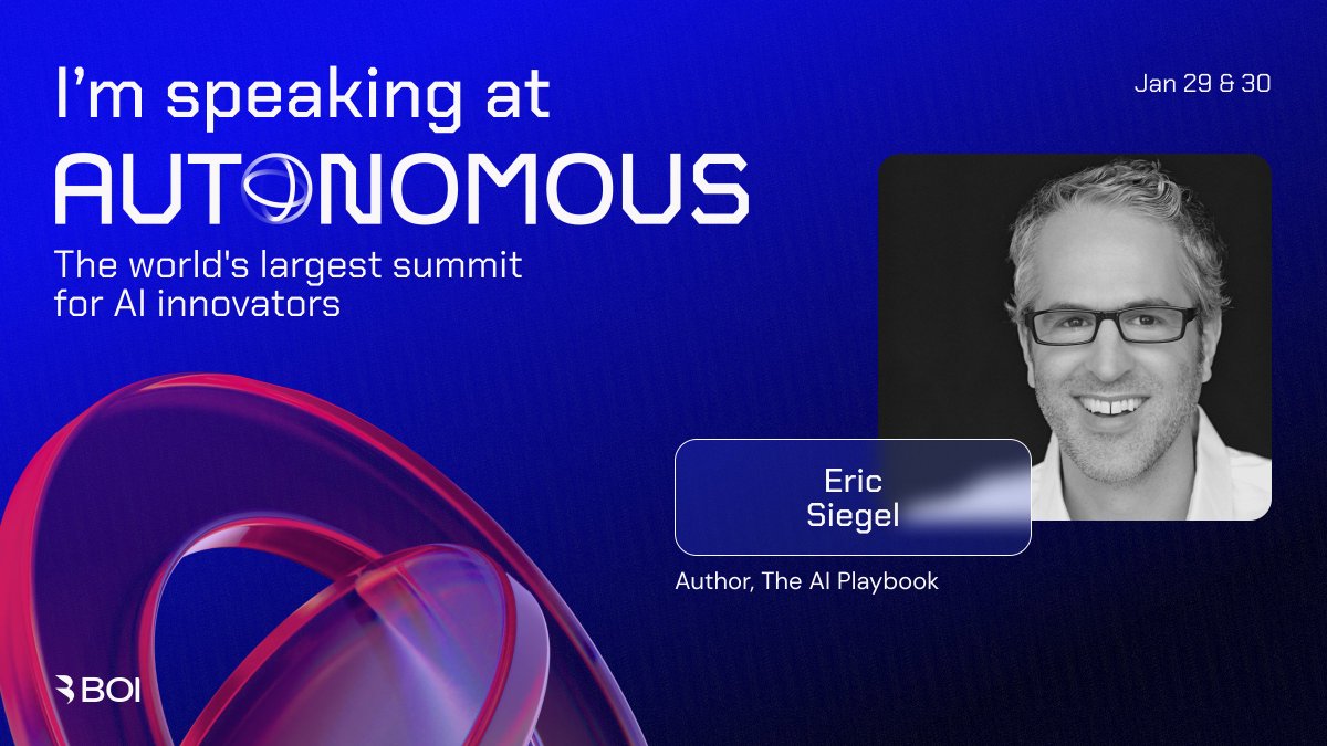 predictanalytic's tweet photo. Join me at AUTONOMOUS, a virtual summit for AI innovators where I will be giving a keynote presentation on The AI Playbook, #bizML, and #MLvaluation. The summit, Jan 29-30, explores the cutting edge of AI for biz, strategy, innovation and transformation. https://t.co/b9ZCXri6q2 https://t.co/IWJt4FjbAf