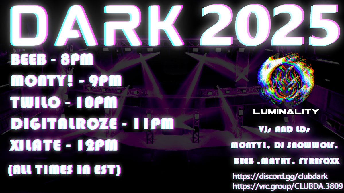 Club Dark (@clubdarkvrc) on Twitter photo 2025 KICKOFF
We heard you miss "THE ARMOURY" ?
Well...
Today is the day where we finally re-open our new venue on a bi-weekly schedule! 👀
DOORS 7:45PM EST.
TONIGHT.
THE ARMOURY.
We're waiting for you!🫵
Join to attend
vrc.group/CLUBDA.3809
graphics by <a href="/JustBeepsVR/">Just Beeps</a> & beeb 2025 KICKOFF
We heard you miss "THE ARMOURY" ?
Well...
Today is the day where we finally re-open our new venue on a bi-weekly schedule! 👀
DOORS 7:45PM EST.
TONIGHT.
THE ARMOURY.
We're waiting for you!🫵
Join to attend
vrc.group/CLUBDA.3809
graphics by <a href="/JustBeepsVR/">Just Beeps</a> & beeb