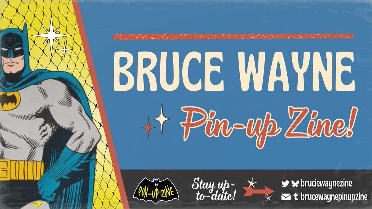Bruce Wayne Pin-Up Zine 🦇 LEFTOVER SALES tweet media