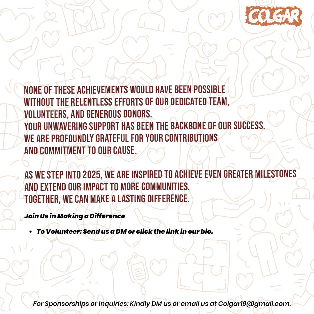 COLGAR5's tweet image. A huge thank you to our volunteers, donors, and partners—you made it all possible🧡. 

Let’s create even bigger change in 2025!

 Want to join us? 
DM us or email Colgar19@gmail.com.

#COLGAR #MakingADifference #2024Highlights #TogetherWecan