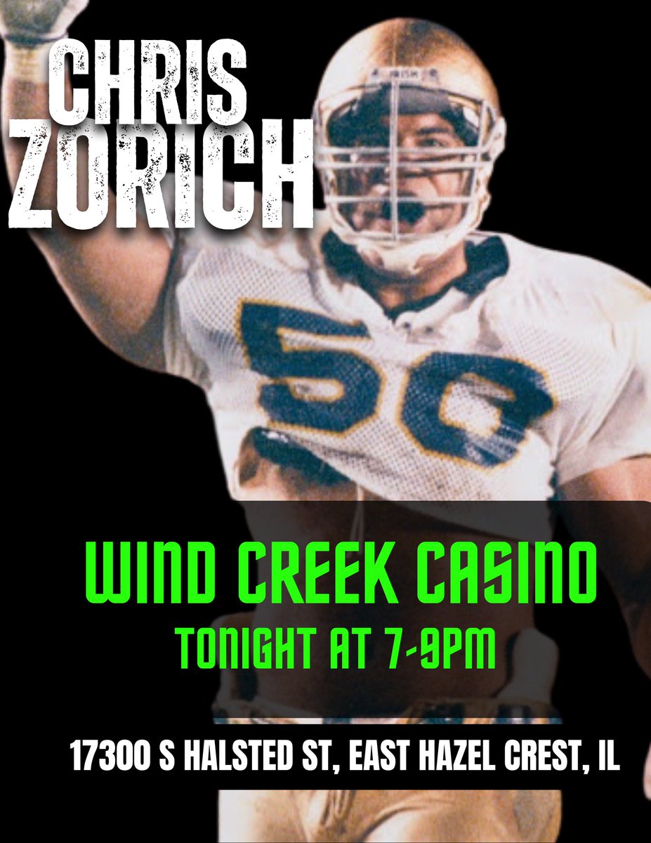 Christopher Zorich, JD (@chris_zorich) on Twitter photo Hey <a href="/ChicagoBears/">Chicago Bears</a> & <a href="/NDFootball/">Notre Dame Football</a> Fans - Swing by Wind Creek Chicago Southland Casino in East Hazel Crest, IL TONIGHT!!!!
I’ll be hanging out taking pictures and mingling with folks from 7 - 9pm!!!!
Maybe we can play a little Blackjack or Poker together!!!
Hope to see you Hey <a href="/ChicagoBears/">Chicago Bears</a> & <a href="/NDFootball/">Notre Dame Football</a> Fans - Swing by Wind Creek Chicago Southland Casino in East Hazel Crest, IL TONIGHT!!!!
I’ll be hanging out taking pictures and mingling with folks from 7 - 9pm!!!!
Maybe we can play a little Blackjack or Poker together!!!
Hope to see you