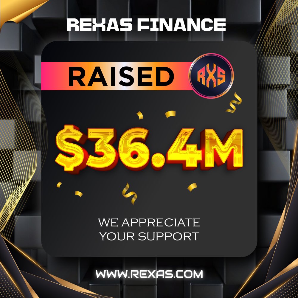 rexasfinance's tweet image. ⭐️ Milestone Alert! ⭐️

Rexas Finance has successfully raised $36.4 Million! 🚀

Thank you for your support! 👍

Buy Now: Rexas.com

#rexas $RXS #RexasFinance #crypto