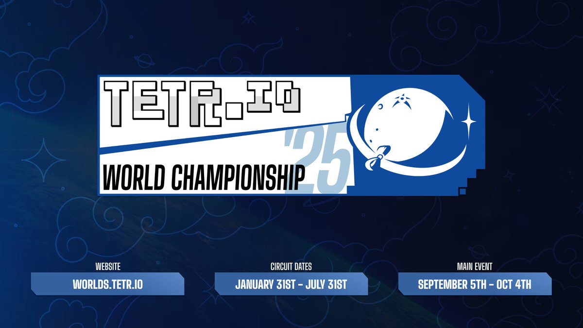 tetrio_TWC's tweet image. Welcome to the TETR.​IO World Championship 2025 Circuit!

Qualification: Jan. 31 - Jul. 31
Main Event: Sep. 5 - Oct. 4

🧵 Read the thread below to learn more!