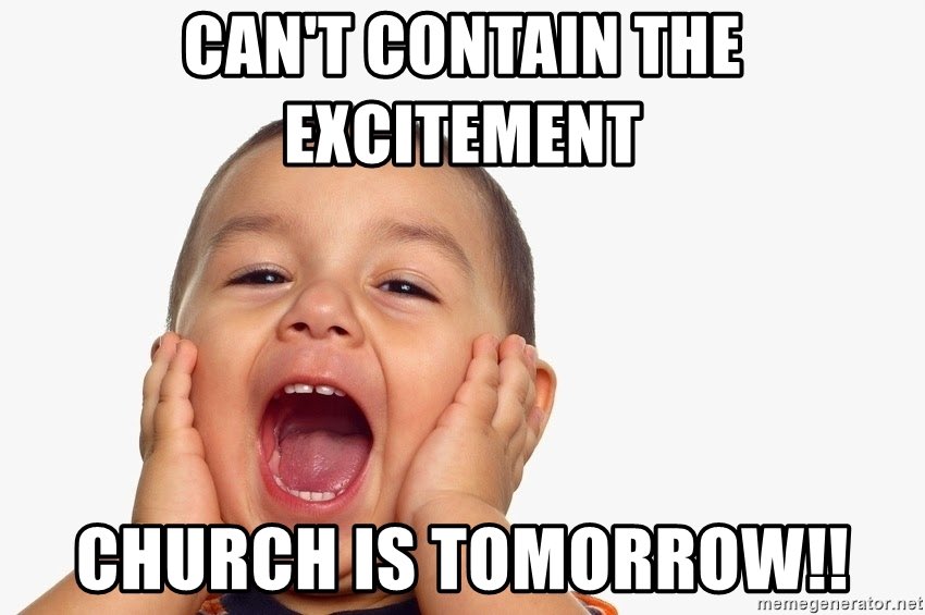 The 1st Sunday of '25…is tomorrow! Start the year out where God wants you-In church! (Who can you bring with you!?)