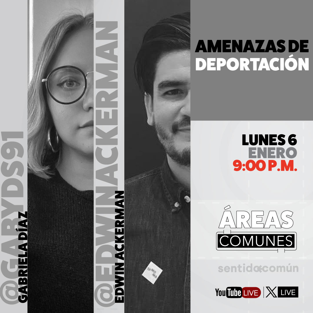 Revista Sentido Común Mx (@sentidocomunmx_) on Twitter photo #ÁreasComunes:
El próximo 6 de enero regresamos de vacaciones con un nuevo programa de Áreas Comunes: Amenazas de deportación. Para analizar la política antiinmigrante de Donald Trump (<a href="/realDonaldTrump/">Donald J. Trump</a>) y la respuesta que ha tenido de Claudia Sheinbaum (<a href="/Claudiashein/">Claudia Sheinbaum Pardo</a>).
Los #ÁreasComunes:
El próximo 6 de enero regresamos de vacaciones con un nuevo programa de Áreas Comunes: Amenazas de deportación. Para analizar la política antiinmigrante de Donald Trump (<a href="/realDonaldTrump/">Donald J. Trump</a>) y la respuesta que ha tenido de Claudia Sheinbaum (<a href="/Claudiashein/">Claudia Sheinbaum Pardo</a>).
Los
