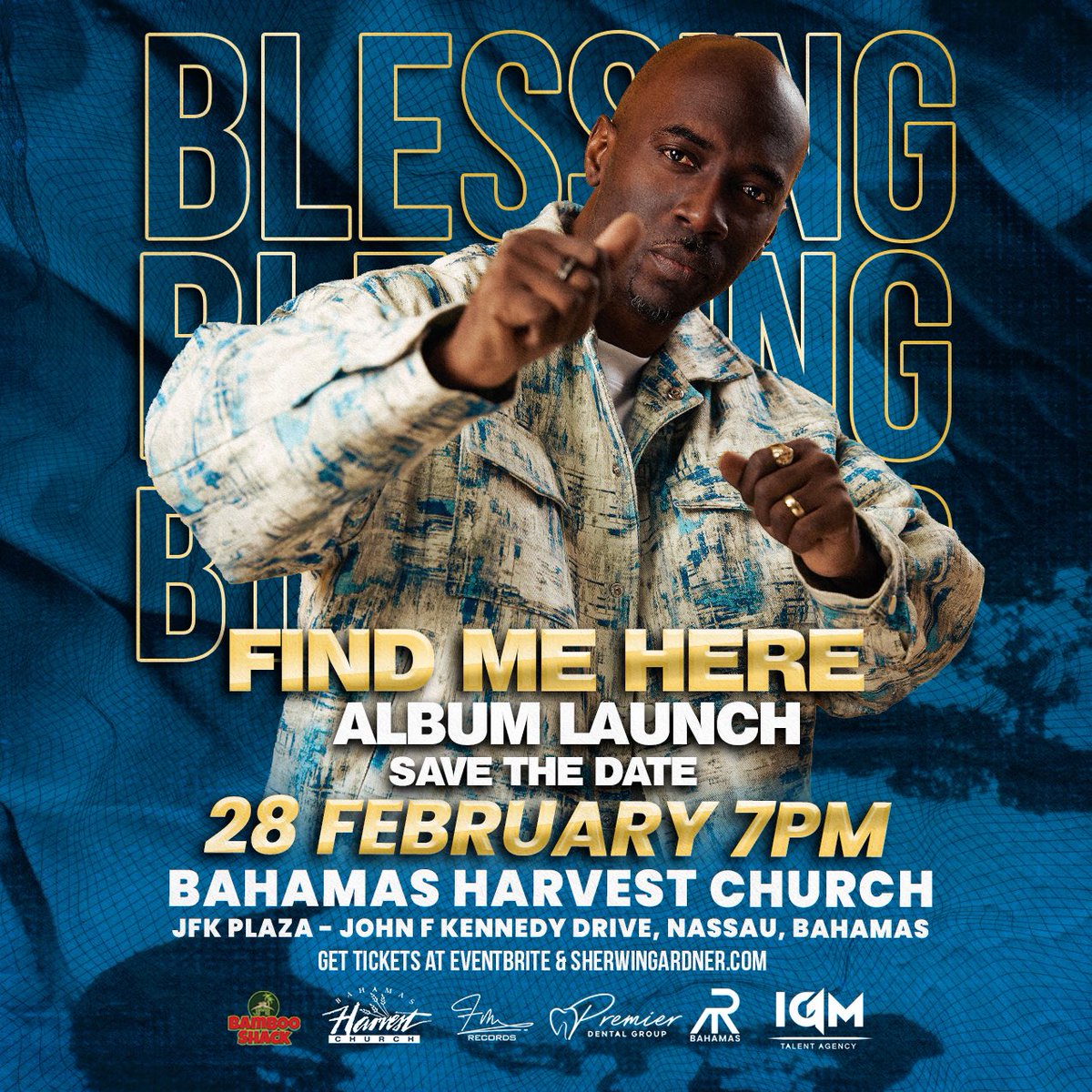 🚨 ALBUM LAUNCH ALERT! 🚨
Don’t miss my Find Me Here Album Launch 🎶

📅 February 28, 2025
📍 Bahamas Harvest Church

🌟 Major surprises &amp; special guests await!

🎟️ Limited seating! Get tickets now at Eventbrite or SherwinGardner.com.

Let’s make history! 💥