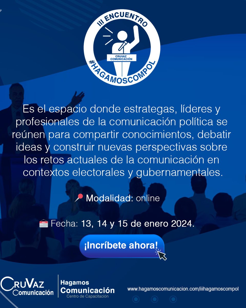 🗳️ III Encuentro #HagamosComPol

🌐 Modalidad: Online
📅 Fecha: 13, 14 y 15 de enero 2024
⏰ Horario: 17:00 horas (Ciudad de México)
🎓 #Certificación gratuita

Registro: hagamoscomunicacion.com/curso/iii-encu…

#ComunicaciónPolítica #Electoral #Comunicación #ComPol #HagamosComunicación