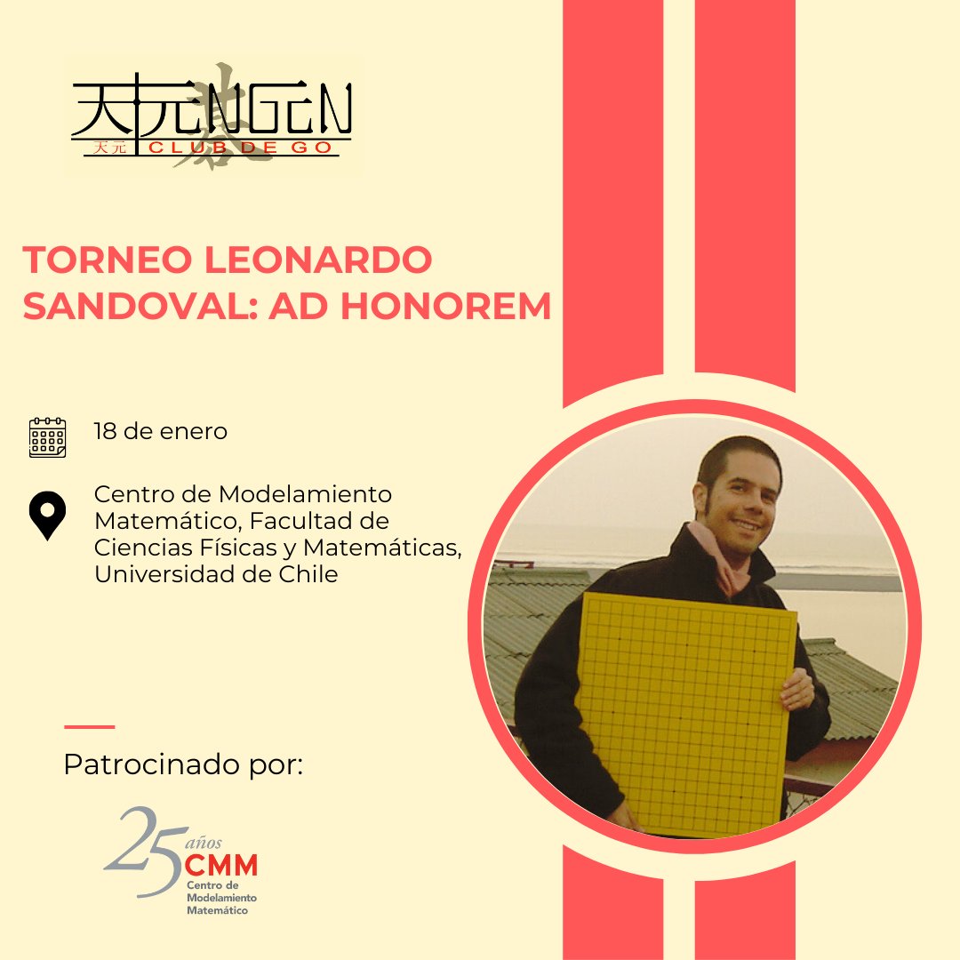 fechgo's tweet image. Torneo de Go Leonardo Sandoval: Ad Honorem
Estimados jugadores,
El sábado 18 se realizará el Torneo de Go en honor a Leonardo Sandoval, miembro fundador del Club Tengen.
Por tal motivo, se realizarán dos torneos, el abierto y el 13x13.
clubtengen.cl