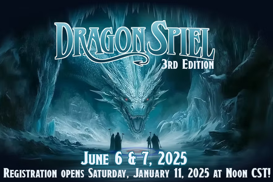 Rocket City Curling Club (@rocketcurling) on Twitter photo Registration for our 3rd edition DragonSpiel opens Saturday, January 11!
This two-day funspiel is expected to fill up fast, so don't delay in assembling your party. (Individual registrations are also welcome.) rocketcitycurlingclub.org/dragonspiel Registration for our 3rd edition DragonSpiel opens Saturday, January 11!
This two-day funspiel is expected to fill up fast, so don't delay in assembling your party. (Individual registrations are also welcome.) rocketcitycurlingclub.org/dragonspiel