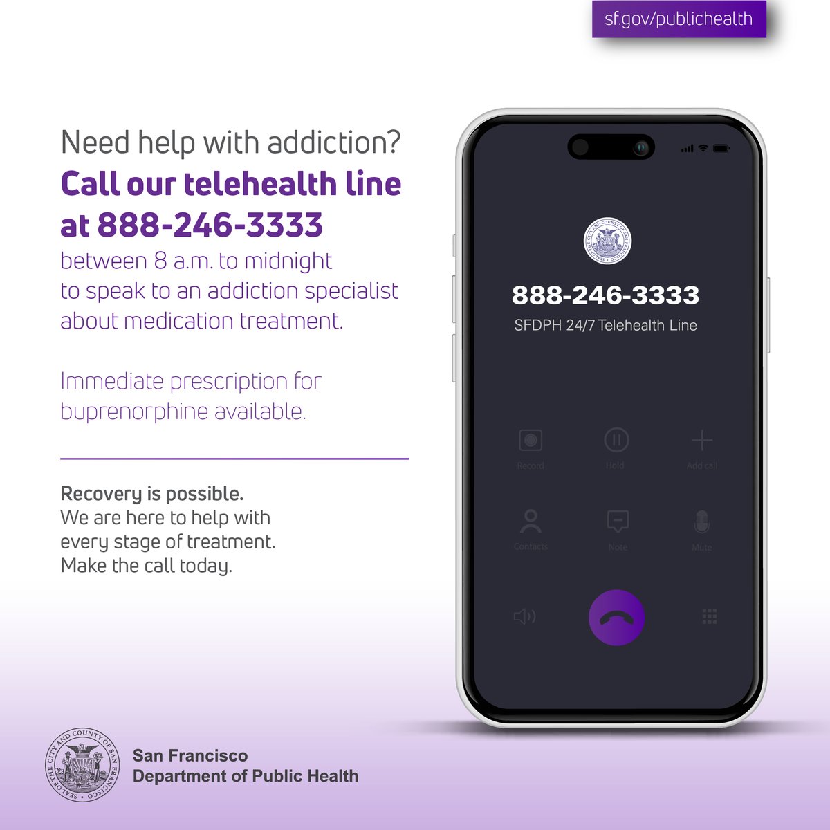 SF_DPH's tweet photo. We are making it easier than ever for people who use opioids to start medication treatment. Please call @SF_DPH at 888-246-3333 between 8 a.m. and midnight to speak to a telehealth provider who can prescribe medications for addiction treatment in real time. #EndOverdoseSF https://t.co/Zwc7z1lK2g