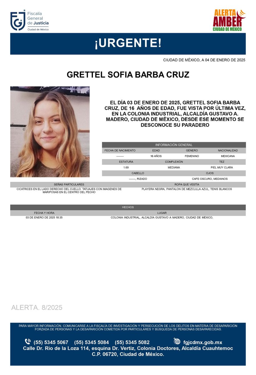 Se activa #AlertaAmber para localizar a una menor de 16 años de edad, de nombre Grettel Sofía Barba Cruz, fue vista por última vez el día 3 de enero de 2025 en la colonia Industrial, alcaldía Gustavo A. Madero