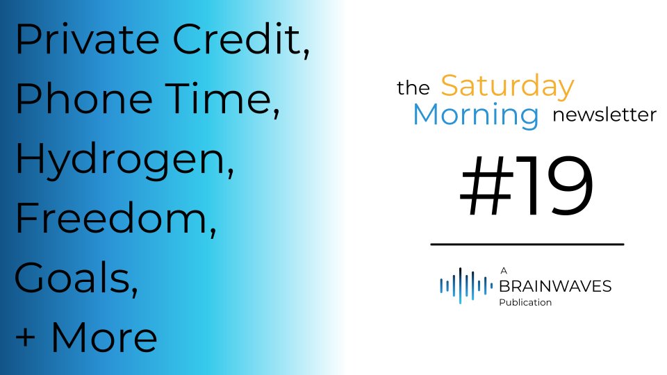 brainwavesdotme's tweet image. The Saturday Morning Newsletter #19: Hydrogen, Private Credit, Phone Time, Freedom, Goals, and More

Read Now: brainwaves.me

#freedom #privatecredit #fyp #new #news