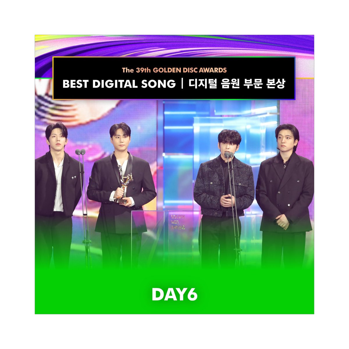 JPop_Magazine's tweet photo. 39th #GoldenDiscAwards Digital Music Category Main Award Winner
The 39th #GDA BEST DIGITAL SONG

📺LIVE On: https://t.co/aZec7cmrFG

#데이식스 #DAY6

#2025GDA #GoldenDiscAwards #GoldenDisc #BESTDIGITALSONG https://t.co/j5NagBJGlB