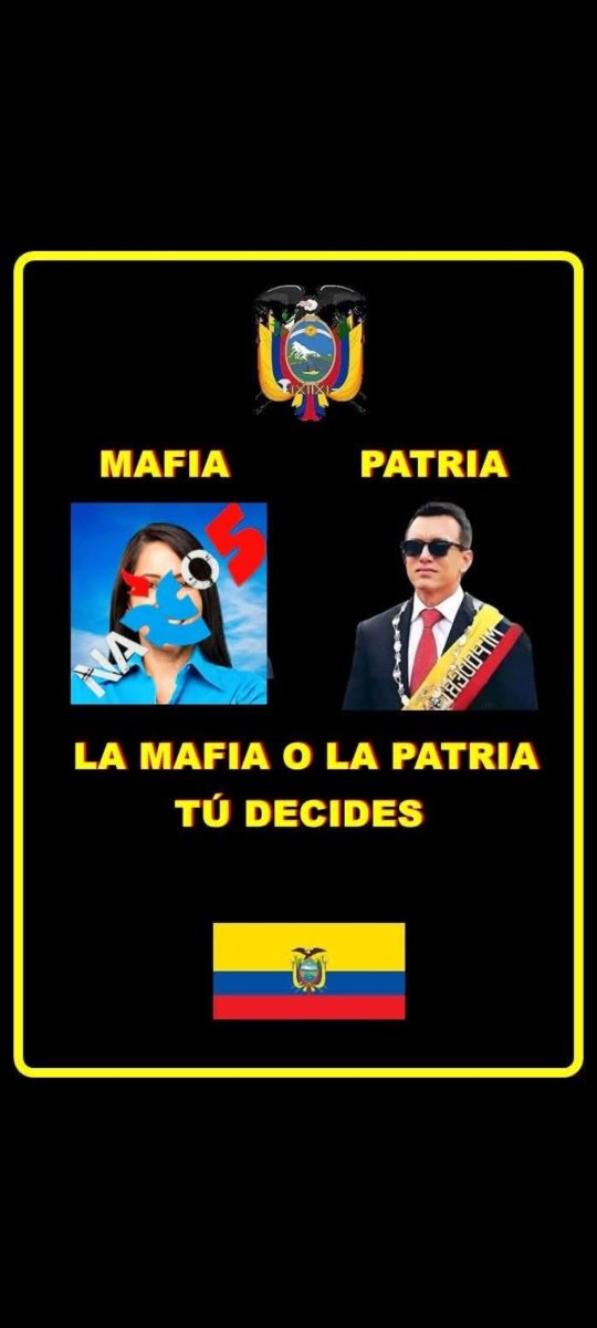 MAFIA O PATRIA 
😎🇪🇨