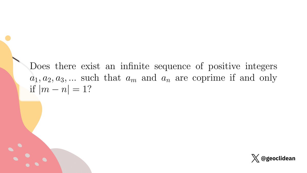 geoclidean's tweet photo. Only consecutive terms are coprime
#NumberTheory #RelativelyPrime #RMM #RMM2015 https://t.co/FOj7KpjWjn