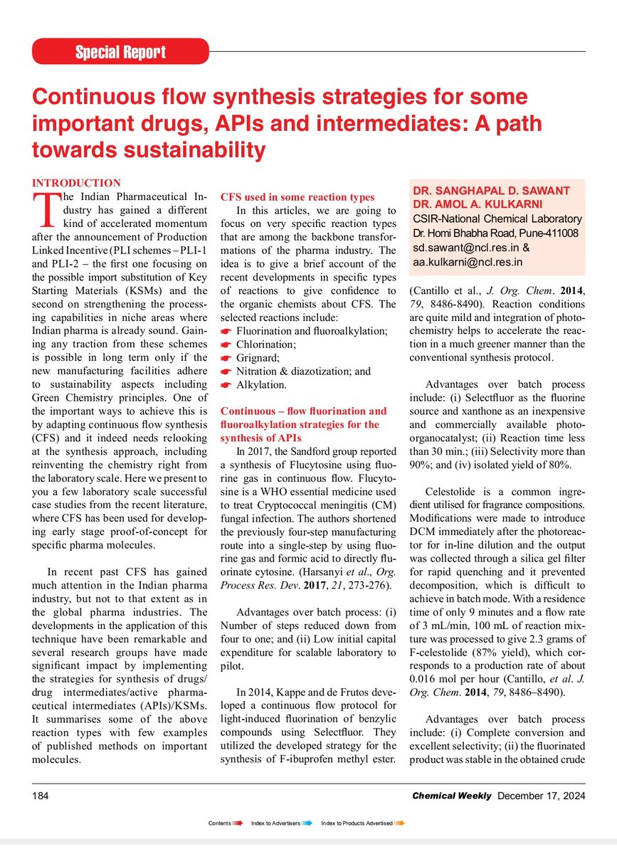 Read our special report recently published in the 'Chemical Weekly' Magazine, in the December 17, 2024 issue. It focuses on 'Continuous Flow Synthesis (CFS)' strategies for some important drugs and intermediates or APIs. 
<a href="/csir_ncl/">CSIR-National Chemical Laboratory</a>