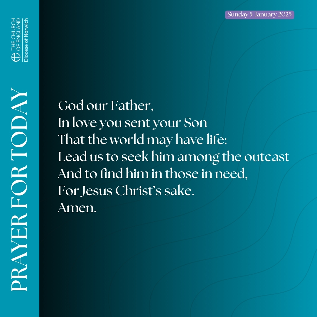 God our Father,
In love you sent your Son
That the world may have life:
Lead us to seek him among the outcast
And to find him in those in need,
For Jesus Christ’s sake. 
Amen.