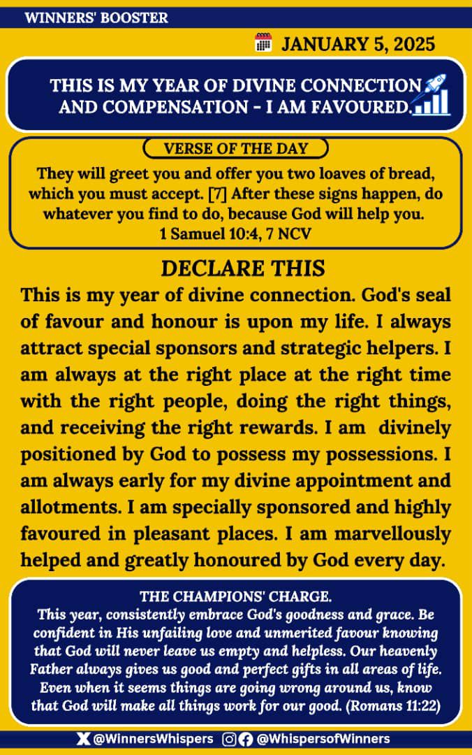 Declare this:

This is my year of divine connection. God's seal of favour and honour is upon my life. I always attract special sponsors and strategic helpers. I am always at the right place at the right time with the right people, doing the right things, and receiving the right