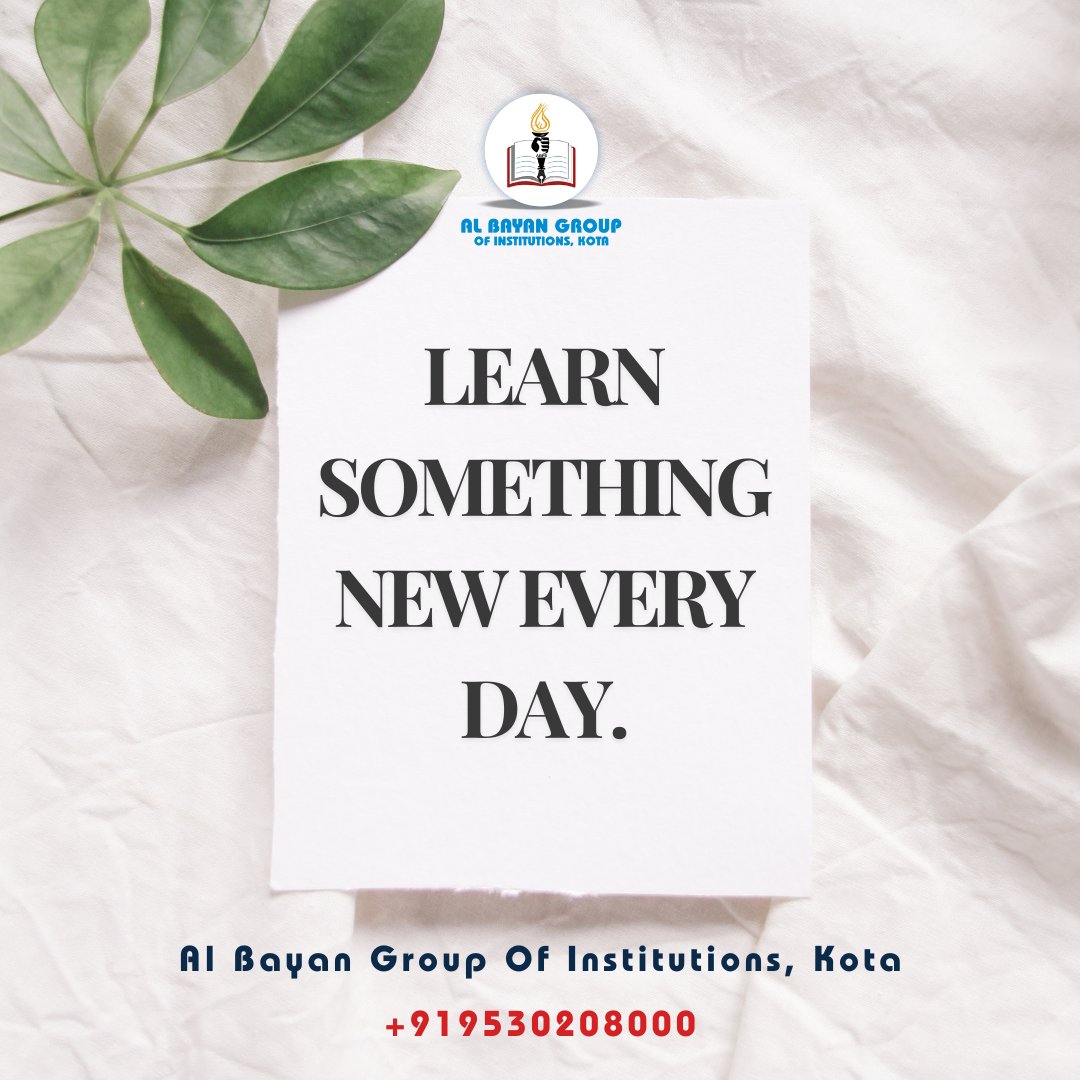 AlBayanKota's tweet photo. Learn something new every day.

#Education #Quotes #QuoteOfTheDay #AlBayan #AlBayanGroupOfInstitution #ABPS #ABPSKota #AlBayanPublicSchool #KotaCity #EducationCity #Kota #QualityEducation #EducationForAll https://t.co/87txdzWp9L