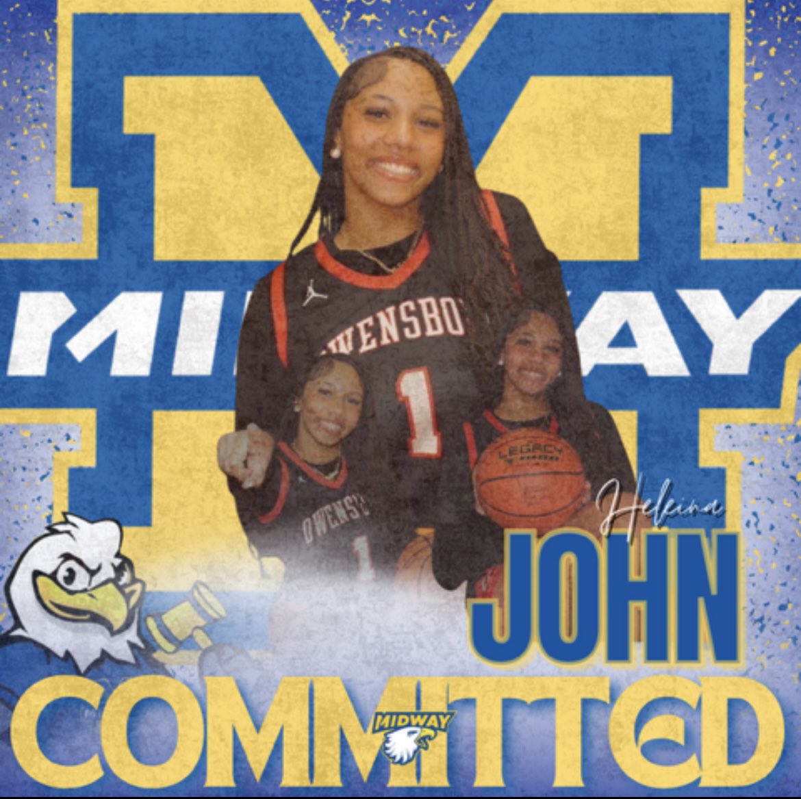 Owensboro Lady Devils Basketball (@ladydevils_ohs) on Twitter photo Congratulations to Heleina John, Class of 2025!
“I am so excited to announce that I will be continuing my academic and basketball career at midway university!”
We are proud of you and can’t wait to see what you do at the next level!
<a href="/HeleinaJohn/">Heleina John</a> <a href="/MidwayWbb/">Midway University WBB</a> Congratulations to Heleina John, Class of 2025!
“I am so excited to announce that I will be continuing my academic and basketball career at midway university!”
We are proud of you and can’t wait to see what you do at the next level!
<a href="/HeleinaJohn/">Heleina John</a> <a href="/MidwayWbb/">Midway University WBB</a>