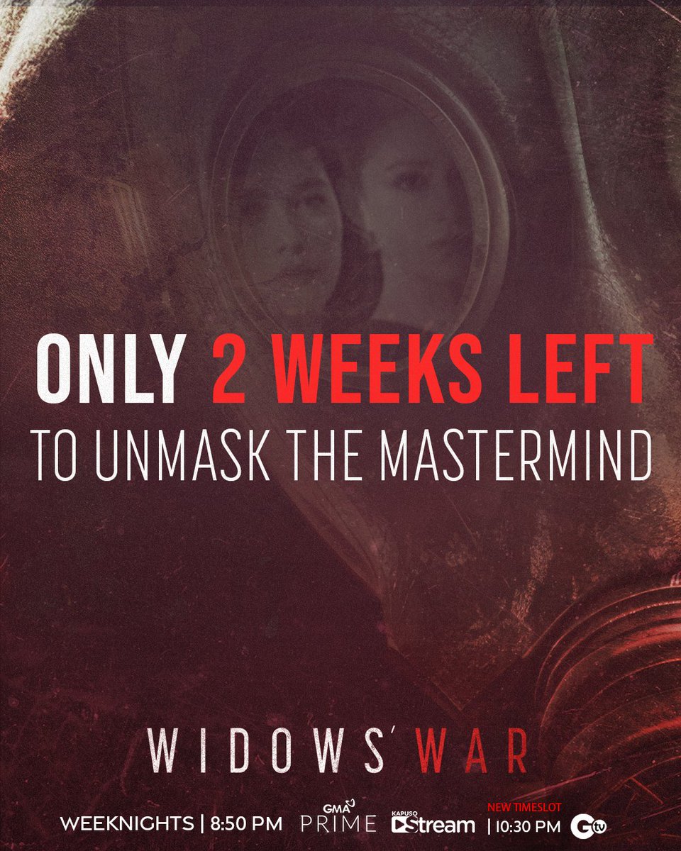 ONLY 2 WEEKS LEFT TO UNMASK THE MASTERMIND! 🧐 

Masasagot na ang mga katanungan! Don't miss the revelations on #WidowsWar, weeknights at 8:50 PM on GMA Prime!