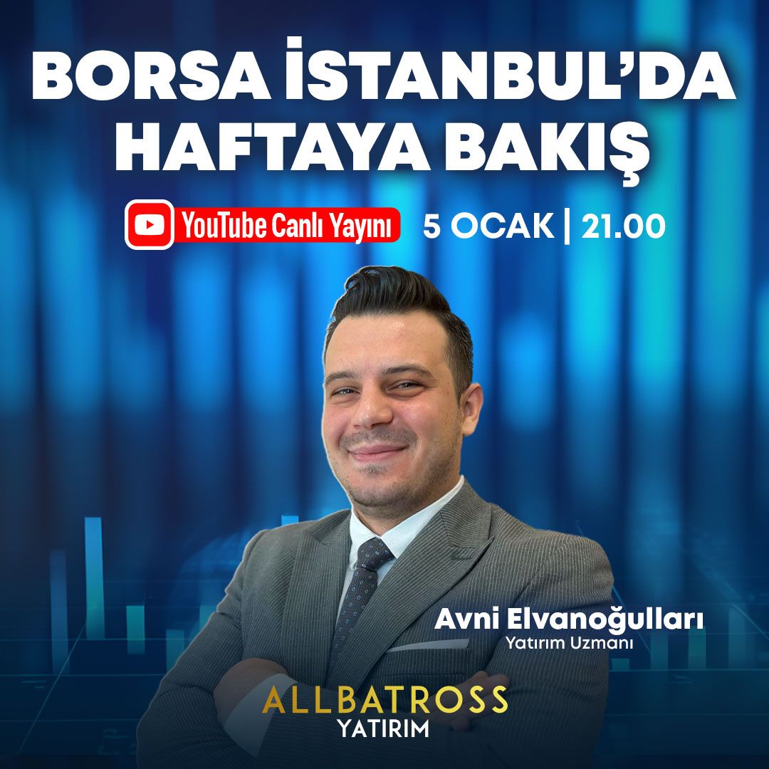 Bu akşam Allbatross Yatırım Youtube kanalımızda saat 21.00’da Avni Elvanoğulları ‘’Borsa İstanbul'da Haftaya Bakış’’ başlığı altında konuşacak.

Yayınımız eş zamanlı olarak hem YouTube hem de X üzerinden gerçekleşecek. Herkesi bekliyoruz!

YouTube kanalındaki canlı yayına