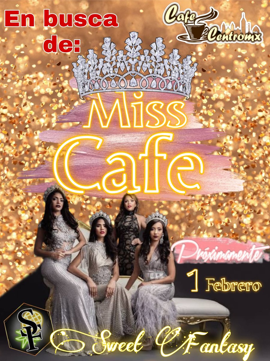 Sweet Fantasy (@sweetfantasy_dl) on Twitter photo No sé pierdan la oportunidad de ser la primera MISS CAFÉ ☕ Te estamos buscando convocatoria abiertas
5543155901 te esperamos en <a href="/Cafe_centromx/">CAFE_CENTROMX🇲🇽</a> <a href="/Cafe_centromx1/">Cafe_centroMx1</a> No sé pierdan la oportunidad de ser la primera MISS CAFÉ ☕ Te estamos buscando convocatoria abiertas
5543155901 te esperamos en <a href="/Cafe_centromx/">CAFE_CENTROMX🇲🇽</a> <a href="/Cafe_centromx1/">Cafe_centroMx1</a>