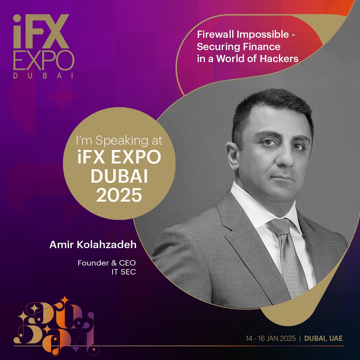 itsecnow's tweet photo. 🚀 Excited to announce that our Founder &amp; CEO, Amir Kolahzadeh, will be speaking at @iFXEXPODubai 2025!

📌 Topic: Firewall Impossible
📅 14–16 Jan 2025
📍 Dubai, UAE

Join us as we lead the conversation on cybersecurity &amp; innovation in fintech!

#Cybersecurity #FinTech #Dubai https://t.co/PHQObgoKPv