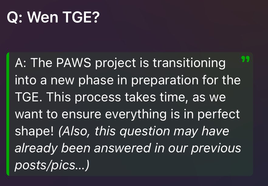 WasteLoot's tweet photo. BREAKING: PAWS team answer the question of when TGE? 🐾

A: The PAWS project is transitioning into a new phase in preparation for the TGE. This process takes time, as we want to ensure everything is in perfect shape! 

#PAWS #PawsUnban  #pawsxunban https://t.co/ErffdcSSUD