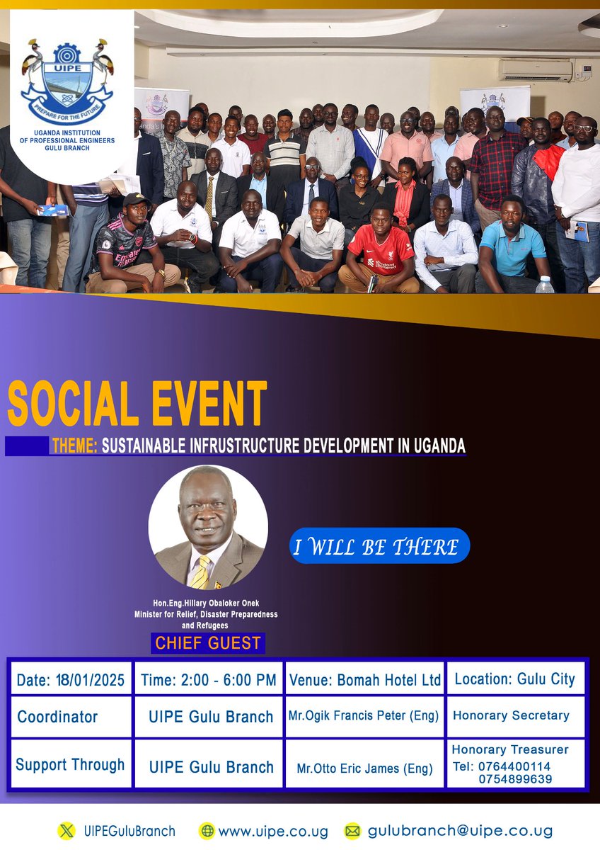 UIPEGuluBranch's tweet photo. #HonEngHilaryObalokerOnek, @eng_onek will be the #ChiefGuest for this #SocialEvent
INVITED!
#UIPEMembers #UIPENonMembers &amp; #StakeHolders
@MESMakerere,@KYUES2023,@NUESA22,@UCU_EngEnvt,@KIUESociety,@iuea_uganda,@kess0fficial,@mues_must,@BusitemaUni,@UBTEB,@Parliament_Ug. https://t.co/tkUbE9VKKu