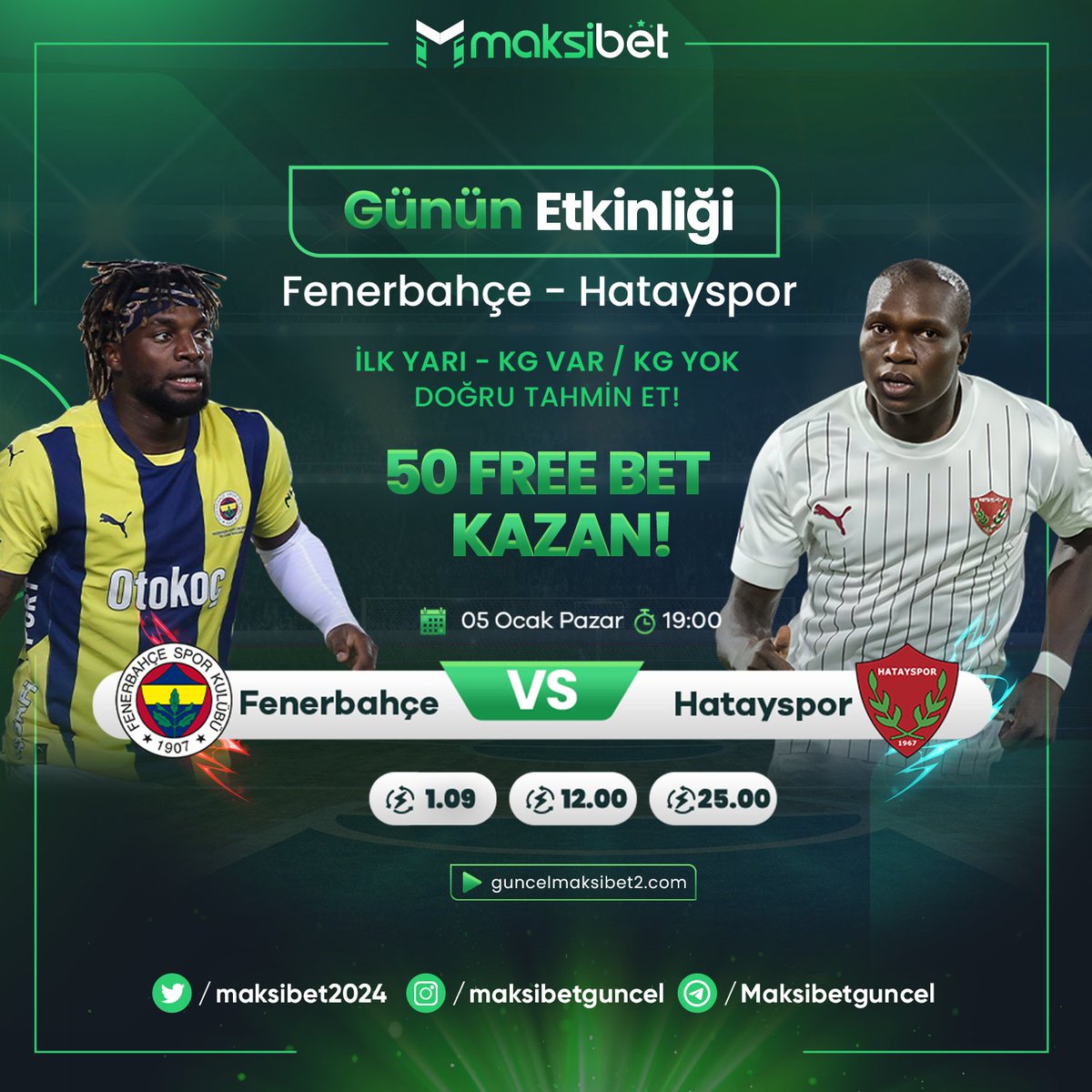 maksibet2024's tweet photo. 📢 #Maksibet' te #FREEBET ZAMANI

➡️ İLK YARI KG VAR KG YOK 
Doğru cevabı bil 5⃣0⃣ #Freebet 'i kap

⚽️  #Fenerbahçe - #Hatayspor

⚡️ @maksibet2024 takip
🔝 RT +FAV+3 Kişi etiket
👉 Son işlem yatırım

👉 https://t.co/8ZxiplHsCI
etkinlik zamanı https://t.co/mCUesGYedo