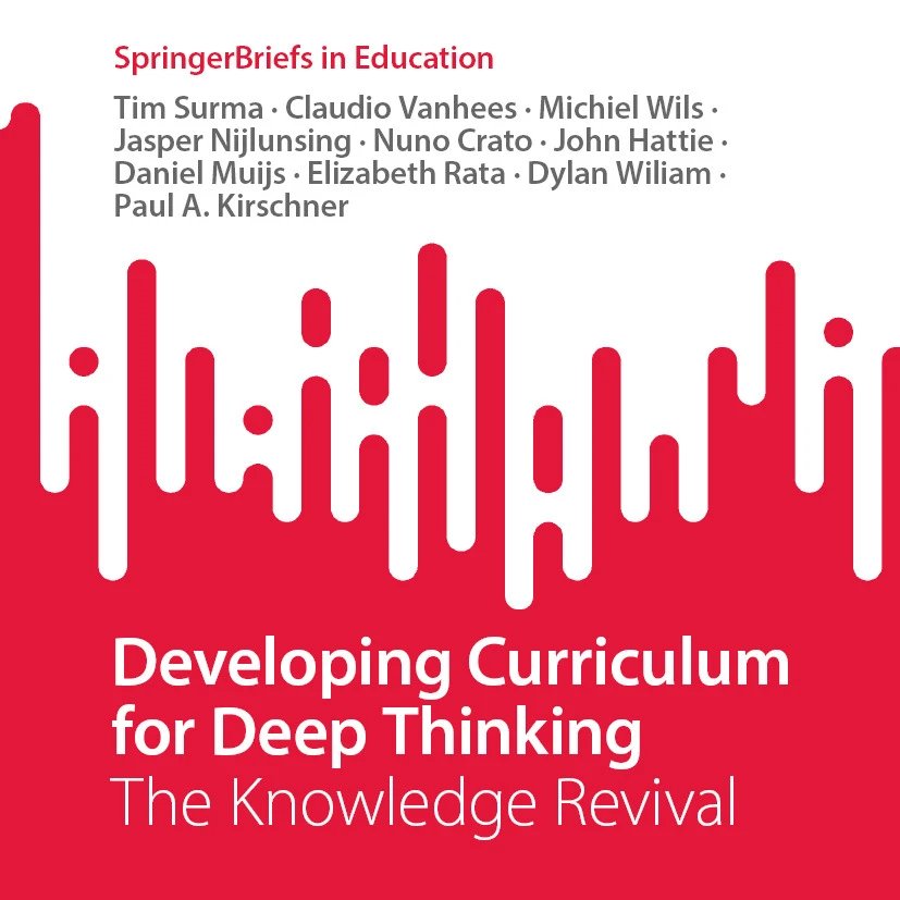 Proud to tell the world that our open access book "Developing Curriculum for Deep Thinking: The Knowledge Revival" is released. Freely available to anyone passionate about curriculum design and the teaching of complex cognitive skills. Grateful to work with such amazing people!