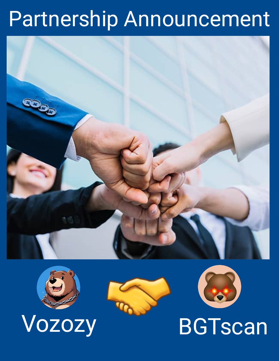 📢 Partnership Announcement 📢

        <a href="/Vozozy/">Vozozy 🐻⛓️</a> 🤝 @BGTscan 

We are delighted to announce a strategic partnership between Vozozy and BGTscan 
 
This collaboration represents a significant advancement in our efforts to enhance transparency and analytics within the cryptocurrency